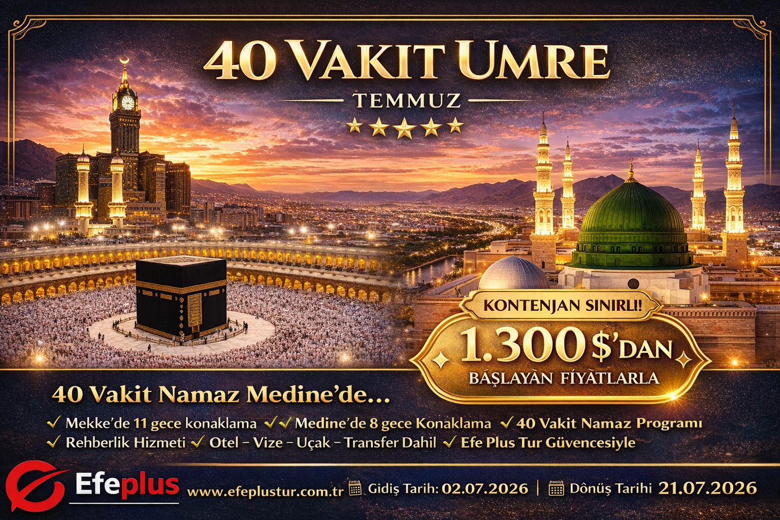 40 Vakit Umre Nedir? Temmuz 2026 Medine 40 Vakit Umre Programı